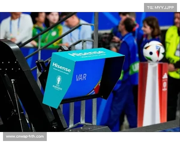 从争议判罚看VAR技术对现代足球的影响