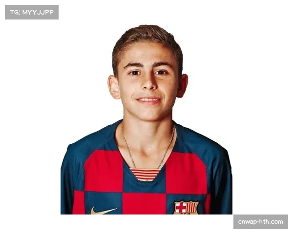 走进巴萨拉玛西亚：2026届青年A队的明星球员